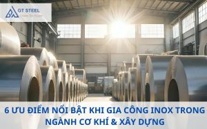 ưu điểm gia công inox.